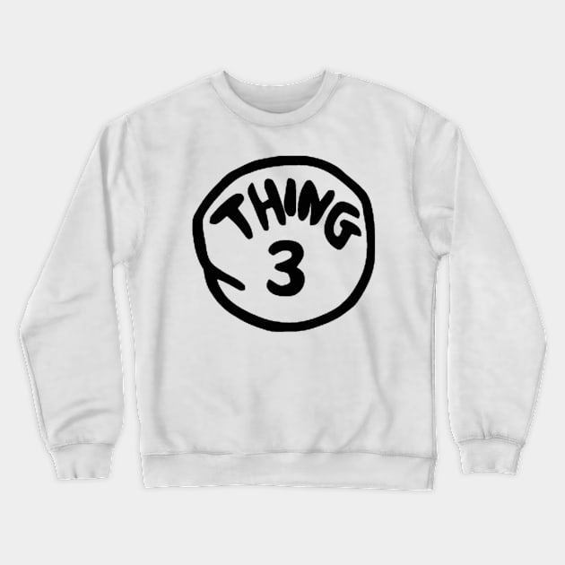 THING 3 Crewneck Sweatshirt by JAFARSODIK